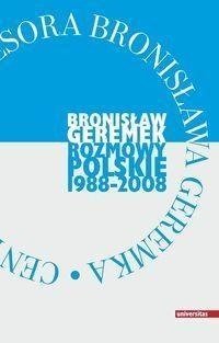 Bronislaw Giermek Rozmowy Polskie 1988 2008 Hurtownia Ksiazek Artykulow Papierniczych I Zabawek