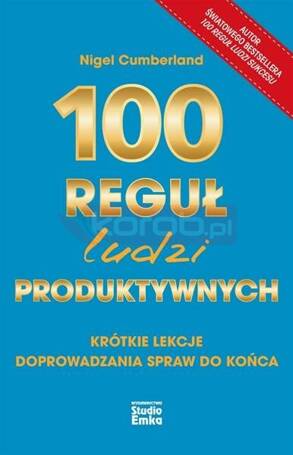 100 reguł ludzi produktywnych