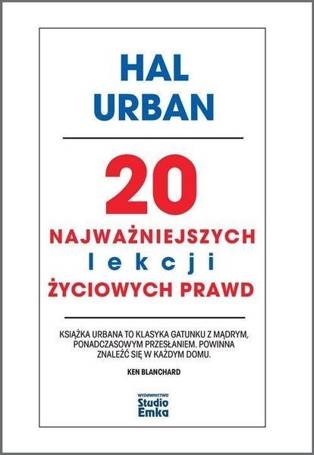 20 najważniejszych lekcji życiowych prawd