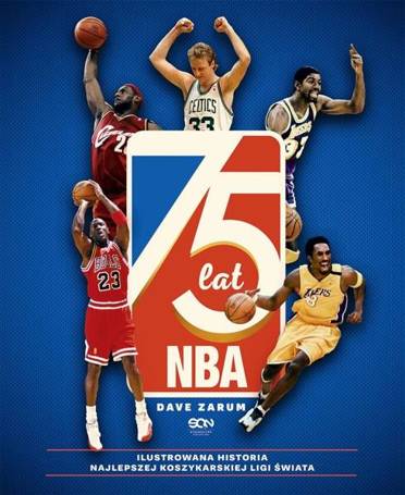 75 lat NBA. Ilustrowana historia.. w.2