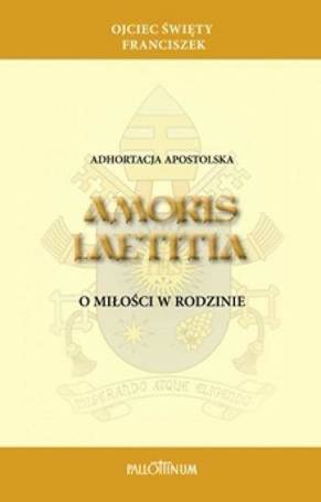 Adhortacja apostolska Amoris Laetitia