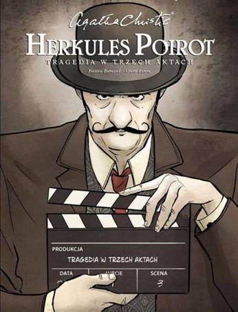 Agatha Christie. Herkules Poirot. Tragedia w trzec