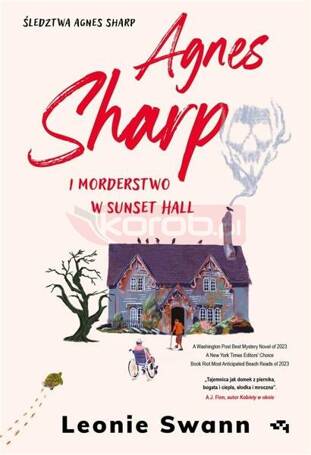 Agnes Sharp i morderstwo w Sunset Hall