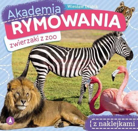 Akademia rymowania. Zwierzaki z zoo