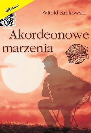 Akordeonowe marzenia