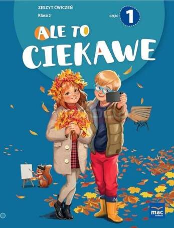 Ale to ciekawe SP2 ćw cz.1 + zakładka