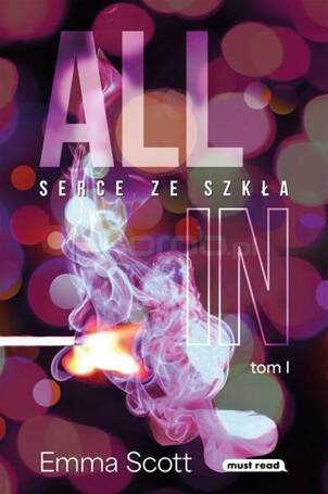 All in T.1. Serce ze szkła