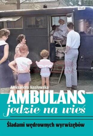 Ambulans jedzie na wieś