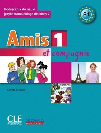 Amis et compagnie 1 A1 7 SP podręcznik + CD