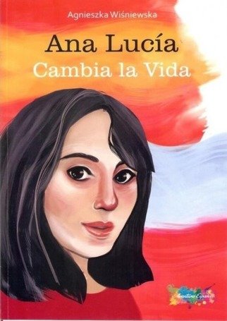 Ana Lucia Cambia la Vida + MP3 w.2