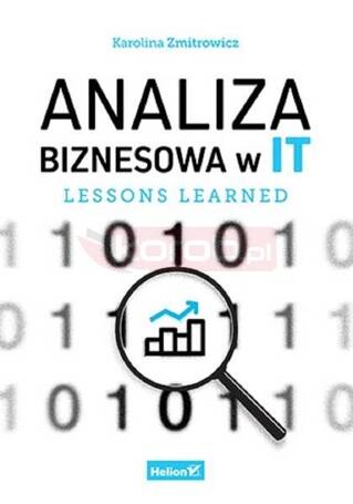 Analiza biznesowa w IT. Lessons learned