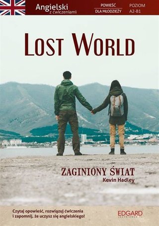 Angielski Powieść z ćwiczeniami. Lost World