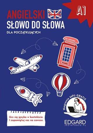 Angielski. Słowo do słowa A1