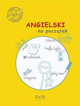 Angielski na początek. Ćwiczenia