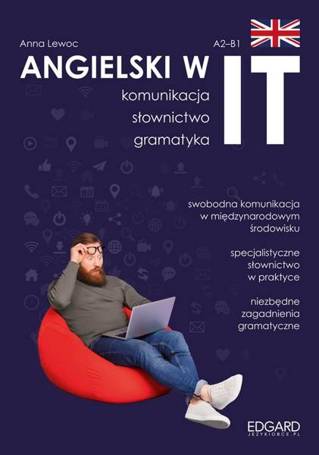 Angielski w IT. Praktyczny kurs. Komunikacja..