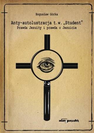 Anty-autolustracja t.w. "Student"