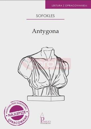 Antygona. Lektura z opracowaniem