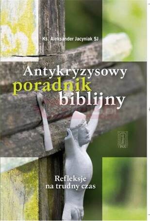 Antykryzysowy poradnik biblijny w.2