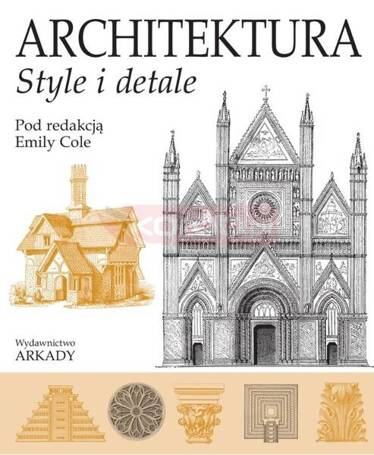 Architektura. Style i detale