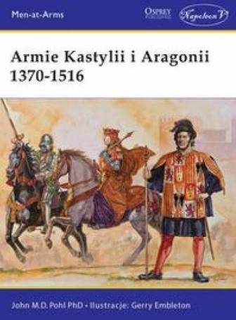 Armie Kastylii i Aragonii 1370-1516