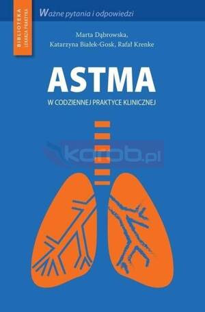 Astma w codziennej praktyce klinicznej