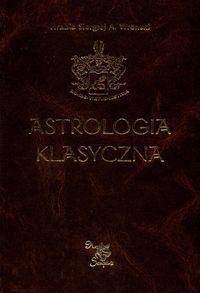 Astrologia klasyczna Tom V Planety. Część 2