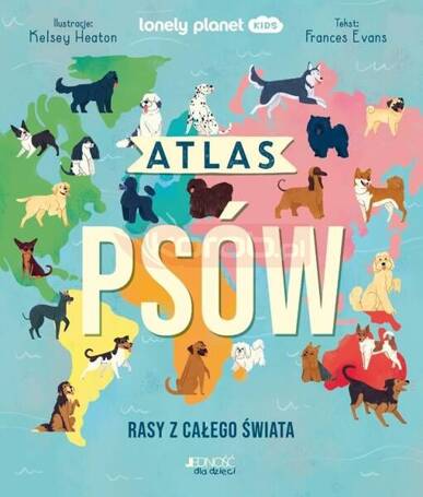 Atlas psów. Rasy z całego świata