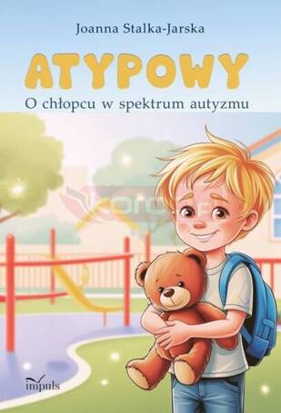 Atypowy. O chłopcu w spektrum autyzmu