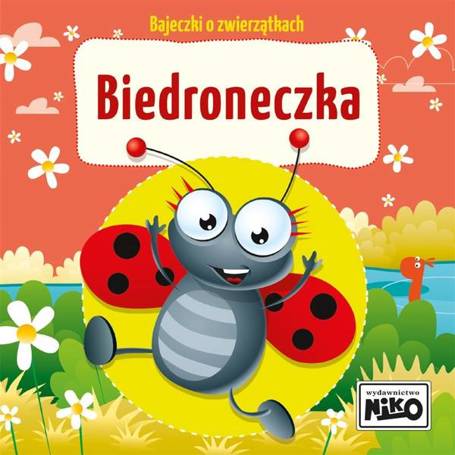 Bajeczki o zwierzątkach. Biedroneczka