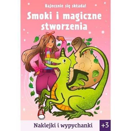 Bajecznie się składa! Smoki i magiczne stworzenia