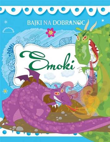 Bajki na dobranoc Smoki