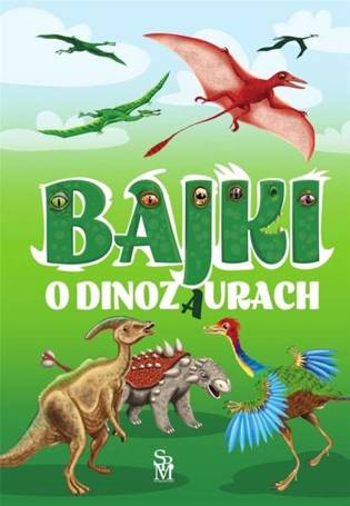 Bajki o dinozaurach