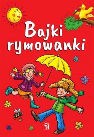 Bajki rymowanki