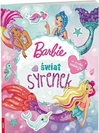 Barbie Dreamtopia. Świat syrenek