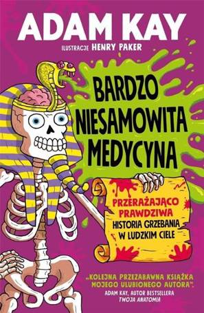 Bardzo niesamowita medycyna