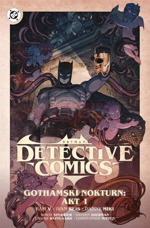 Batman Detective Comics T.2 Gothamski Nokturn Akt1