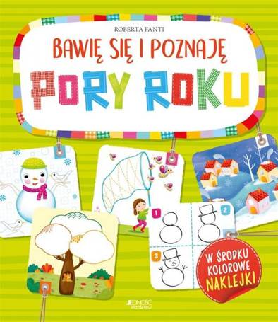 Bawię się i poznaję Pory roku