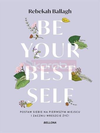 Be your best self