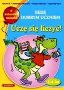 Będę dobrym uczniem - uczę się liczyć SIEDMIORÓG