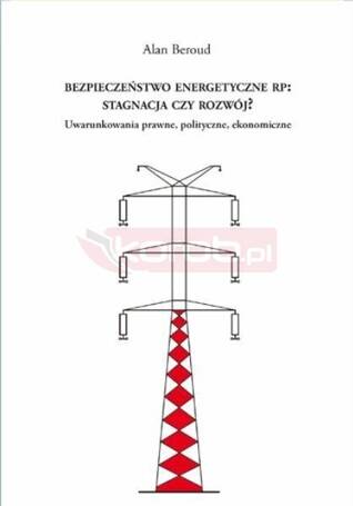 Bezpieczeństwo energetyczne RP