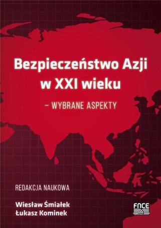 Bezpieczeństwo w Azji w XXI wieku