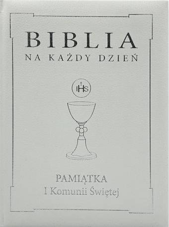 Biblia na każdy dzień. Komunia srebro