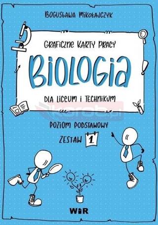 Biologia. Graficzne karty pracy dla LO