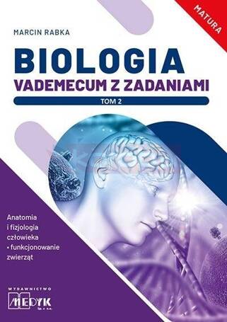 Biologia. Vademecum z zadaniami T.2