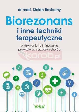 Biorezonans i inne techniki terapeutyczne