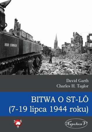 Bitwa o St-Lo (7-19 lipca 1944 roku)