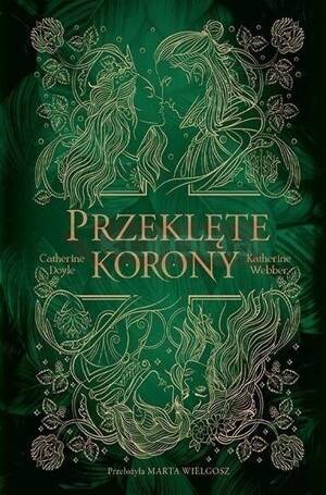 Bliźniacze korony T.2 Przeklęte korony