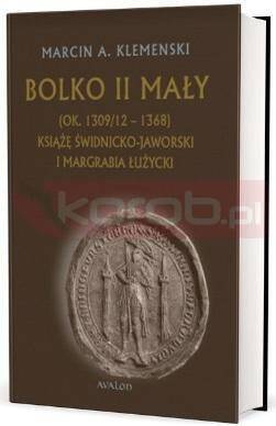 Bolko II Mały (ok. 1309/12 - 1368)