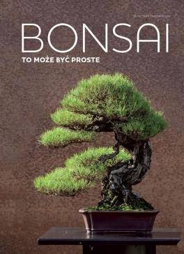 Bonsai to może być proste