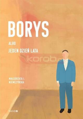 Borys albo jeden dzień lata